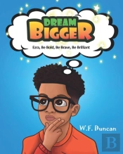Dream Bigger