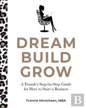 Dream, Build, Grow