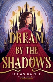 Dream By The Shadows