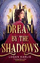 Dream By The Shadows