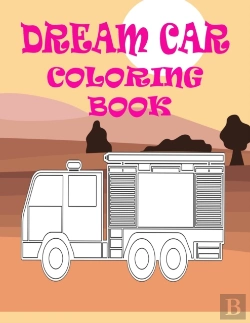 Bertrand.pt - Dream Cars Coloring Book