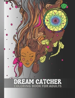 Bertrand.pt - Dream Catcher Coloring Book For Adults