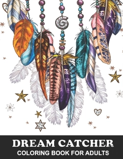 Bertrand.pt - Dream Catcher Coloring Book For Adults