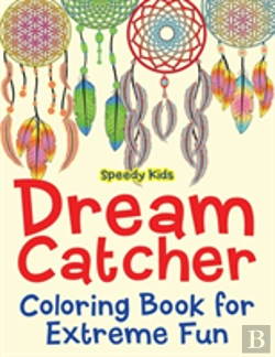 Bertrand.pt - Dream Catcher Coloring Book For Extreme Fun