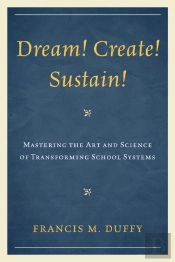 Dream! Create! Sustain!