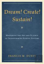 Dream! Create! Sustain!