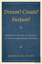 Dream! Create! Sustain!