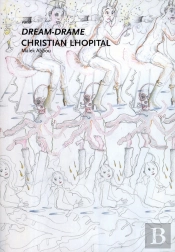 Dream-Drame ; Christian Lhopital