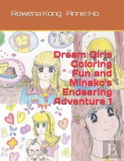 Dream Girls Coloring Fun And Minako'S Endearing Adventure 1