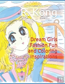 Bertrand.pt - Dream Girls  Fashion Fun And  Coloring Inspirations