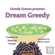 Dream Greedy