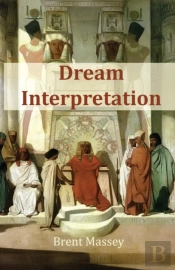 Dream Interpretation Is God'S Business