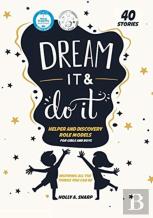 Dream It And Do It (Volume 2) Helpers And Discovery Role Models