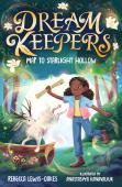 Dream Keepers: Map To Starlight Hollow