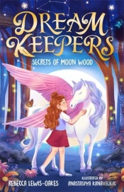 Dream Keepers: Secrets Of Moon Wood
