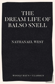 Dream Life Of Balso Snell
