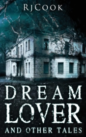 Dream Lover And Other Tales