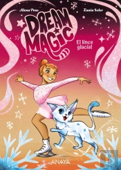 Dream Magic. El Lince Glacial