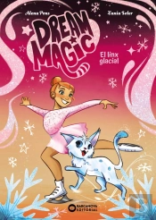 Dream Magic. El Linx Glacial