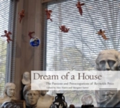 Dream Of A House