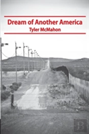 Dream Of Another America