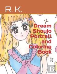 Dream Shoujo Portrait And Coloring Book