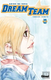 Dream Team - Tome 39-40