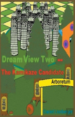 Bertrand.pt - Dream View Two -- The Kamikaze Candidate