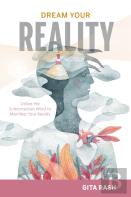 Dream Your Reality