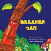 Dreamer Dan: A Very Unique, Sweet , Insp