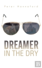 Dreamer In The Dry