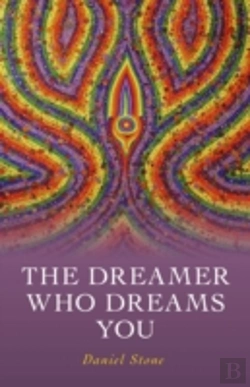 Bertrand.pt - Dreamer Who Dreams You, The