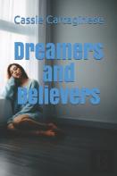 Dreamers And Believers