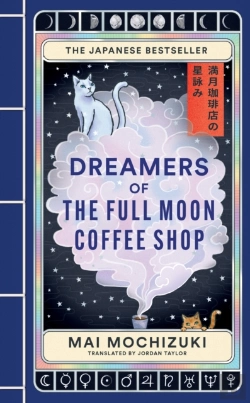 Bertrand.pt - Dreamers Of The Full Moon Coffee Shop