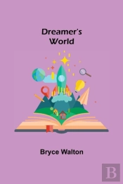 Dreamer'S World