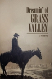 Dreamin' Of Grass Valley
