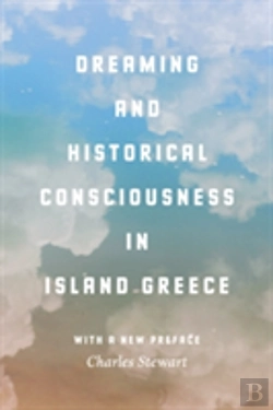 Bertrand.pt - Dreaming And Historical Consciousness In Island Greece