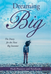 Dreaming Big