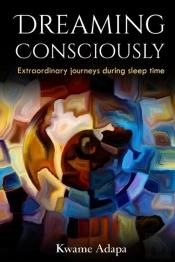Dreaming Consciously