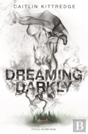 Dreaming Darkly