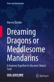 Dreaming Dragons Or Meddlesome Mandarins