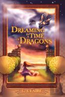 Dreaming In A Time Of Dragons