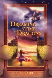 Dreaming In A Time Of Dragons