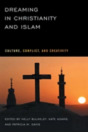 Dreaming In Christianity And Islam