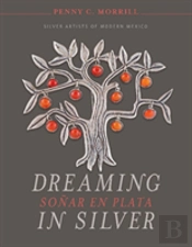 Dreaming In Silver / Sonar En Plata