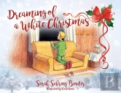 Dreaming Of A White Christmas