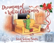 Dreaming Of A White Christmas