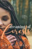 Dreaming Of Forests
