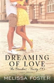 Dreaming Of Love (The Bradens At Trusty)