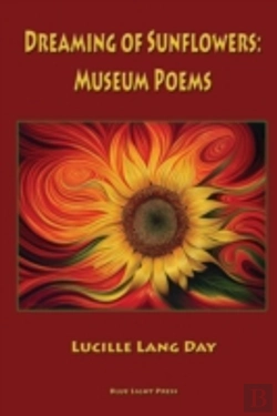 Bertrand.pt - Dreaming Of Sunflowers: Museum Poems